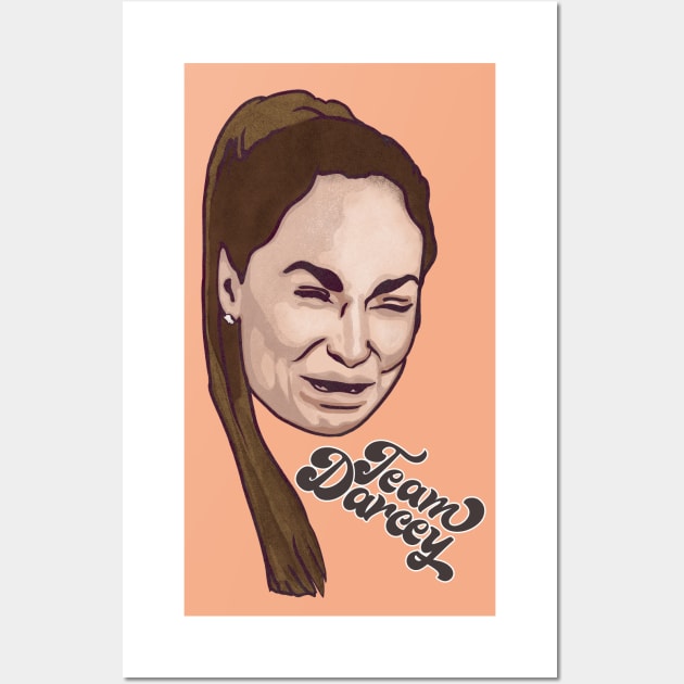 Team Darcey / 90 Day Fiance Fan Gift Wall Art by DankFutura